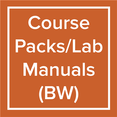 Course Packs/Lab Manuals - BW