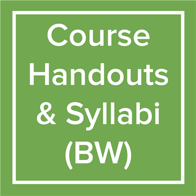 Course Handouts/Syllabi - BW